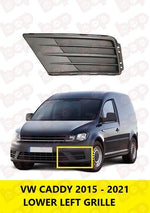 Load image into Gallery viewer, VW CADDY 2015 - 2021 FRONT BUMPER LOWER GRILLE LEFT PASSENGER SIDE 2K5853665E9B9