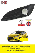 Load image into Gallery viewer, FORD FIESTA MK7 2013 - 2016 FRONT BUMPER LOWER LEFT FOG GRILLE WITH CHROME NEW