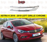 Load image into Gallery viewer, VAUXHALL ASTRA 2015 - 2019 GRILLE CHROME LEFT SIDE MOULDING TRIM FRONT BUMPER
