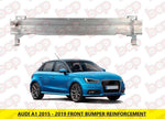 Load image into Gallery viewer, AUDI A1 FRONT BUMPER REINFORCEMENT 2015 - 2019 CARRIER 8X0807109C NEW