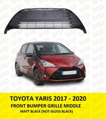 Load image into Gallery viewer, TOYOTA YARIS 2017 - 2020 FRONT BUMPER GRILLE MIDDLE LOWER 531020D130 MATT BLACK