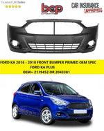 Load image into Gallery viewer, FORD KA PLUS 2016 - 2018 ON FRONT BUMPER PRIMED OE QUALITY 2043381 OR 2119452