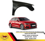 Load image into Gallery viewer, AUDI A3 2012 - 2020 FRONT WING FENDER RIGHT DRIVERS SIDE ALUMINIUM OEM QUALITY