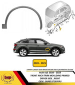 Load image into Gallery viewer, AUDI Q5 2020 - 2025 FRONT ARCH TRIM MOULDING PRIMED DRIVER RIGHT 80A853718JGRU
