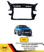 Load image into Gallery viewer, AUDI Q2 2021 – 2024 FRONT PANEL LOCK CARRIER RADIATOR CORE SUPPORT NEW