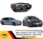 Load image into Gallery viewer, BMW 1 SERIES F20 LCI 2015 -2018 HEADLIGHT HALOGEN RIGHT DRIVER SIDE NEW