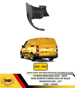 Load image into Gallery viewer, CITROEN BERLINGO 2015 - 2018 REAR BUMPER END CAP CORNER BLACK PASSENGER LEFT NEW