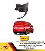 Load image into Gallery viewer, CITROEN BERLINGO 2008 – 2015 REAR BUMPER END CAP CORNER BLACK DRIVER RIGHT NEW