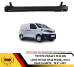 Load image into Gallery viewer, TOYOTA PROACE 2016 ON REAR BUMPER NO SENSOR HOLES LONG WHEEL BASE MODELS ONLY