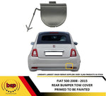 Load image into Gallery viewer, FIAT 500 2007 - 2015 REAR BUMPER TOW HOOK COVER TOW BAR HOLE PRIMED 735456803