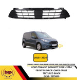 Load image into Gallery viewer, FORD TRANSIT CONNECT 2018 - 2024 FRONT BUMPER LOWER CENTRE GRILLE TEXTURED BLACK