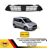 Load image into Gallery viewer, FORD TOURNEO CONNECT 2018 - 2024 FRONT BUMPER LOWER CENTRE GRILLE TEXTURED BLACK