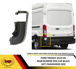 Load image into Gallery viewer, FORD TRANSIT 2019 ON REAR BUMPER END CAP CORNER SECTION LEFT BLACK TEXTURED