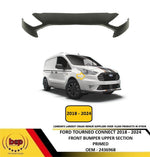 Load image into Gallery viewer, FORD TOURNEO CONNECT 2018 - 2024 FRONT BUMPER UPPER SECTION PRIMED NEW 2436968