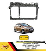Load image into Gallery viewer, FORD B MAX 2012-2017 FRONT PANEL SLAM PANEL RADIATOR SUPPORT INSURANCE APPROVED