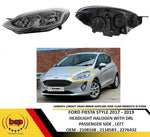 Load image into Gallery viewer, FORD FIESTA STYLE 2017 - 2019 HEADLIGHT HALOGEN WITH DRL PASSENGER SIDE LEFT