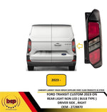 Load image into Gallery viewer, FORD TRANSIT CUSTOM 2023 ON REAR LIGHT BULB TYPE NOT LED DRIVER RIGHT 2728870