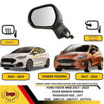 Load image into Gallery viewer, FORD FIESTA MK8 2017–2023 DOOR MIRROR ELECTRIC POWER FOLDING PASSENGER LEFT SIDE