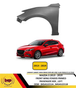 Load image into Gallery viewer, MAZDA 3 2014 - 2019 FRONT WING FENDER PRIMED PASSENGERS SIDE LEFT NEW