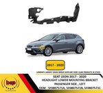 Load image into Gallery viewer, SEAT LEON 2017 - 2020 FRONT HEADLIGHT LOWER MOUNTING BRACKET PASSENGER SIDE LEFT