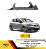 Load image into Gallery viewer, SEAT IBIZA 2015 - 2017 FRONT BUMPER UPPER MOUNT BRACKET GUIDE DRIVER SIDE RIGHT