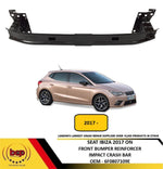 Load image into Gallery viewer, SEAT IBIZA 2017 - 2024 FRONT BUMPER REINFORCER IMPACT CRASH BAR BEAM 6F0807109E