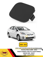 Load image into Gallery viewer, TOYOTA PRIUS 2009 - 2012 FRONT BUMPER TOW EYE COVER PRIMED DRIVER SIDE RIGHT