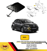 Load image into Gallery viewer, TOYOTA YARIS 2020 ONWARDS FRONT BUMPER TOW EYE COVER NEW 52129K0010 521270D926
