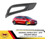 Load image into Gallery viewer, VAUXHALL ASTRA K 5DR 2015 ON FRONT BUMPER GRILLE RIGHT WITH FOG HOLE 13481998