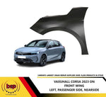 Load image into Gallery viewer, VAUXHALL CORSA F FRONT WING 2023 ON FENDER PANEL LEFT NS PASSENGER SIDE FACELIFT