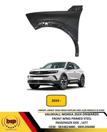 Load image into Gallery viewer, VAUXHALL MOKKA 2024 ONWARDS FRONT WING FENDER PRIMED STEEL PASSENGER SIDE LEFT