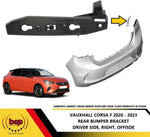 Load image into Gallery viewer, VAUXHALL CORSA F 2020 - 2023 REAR BUMPER BRACKET TO WING DRIVER SIDE RIGHT