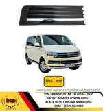 Load image into Gallery viewer, VW TRANSPORTER T6 2015 - 2020 FRONT LOWER GRILLE BLACK WITH CHROME DRIVER RIGHT