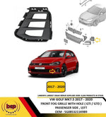 Load image into Gallery viewer, VW GOLF MK7.5 2017 - 2020 FRONT FOG GRILLE GTI GTD PASSENGER LEFT 5G0853211K9B9