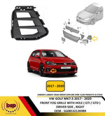 Load image into Gallery viewer, VW GOLF MK7.5 2017 - 2020 FRONT FOG GRILLE GTI GTD DRIVER RIGHT 5G0853212K9B9