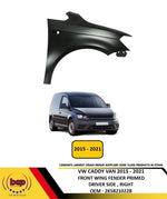 Load image into Gallery viewer, VW CADDY 2015 - 2021 FRONT WING RIGHT DRIVERS SIDE NEW PRIMED INSURANCE APPROVED