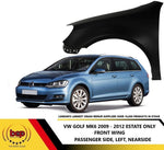 Load image into Gallery viewer, VW GOLF MK6 2008 - 2012 FRONT WING LEFT PASSENGERS ESTATE MODEL ONLY