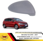 Load image into Gallery viewer, VW GOLF SV 2014 – 2020 DOOR WING MIRROR COVER RIGHT DRIVERS SIDE 5G0857538E