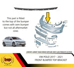 Load image into Gallery viewer, VW POLO 2017 - 2021 FRONT BUMPER TOP BRACKET HOLDER GRILLE SUPPORT MOUNT