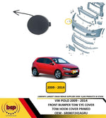 Load image into Gallery viewer, VW POLO 2009 - 2014 FRONT BUMPER TOW EYE HOOK COVER PRIMED NEW 6R0807241AGRU