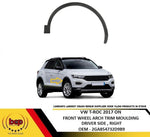 Load image into Gallery viewer, VW T-ROC TROC 2017 ON FRONT WING TRIM ARCH MOULDING RIGHT DRIVER SIDE OFFSIDE