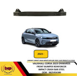 Load image into Gallery viewer, VAUXHALL CORSA F 2019-2023 REAR BUMPER REINFORCEMENT IMPACT CRASH BAR STEEL