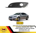 Load image into Gallery viewer, VAXUHALL INSIGNIA 2013 - 2017 FRONT BUMPER FOG GRILLE LEFT NEW 23175792