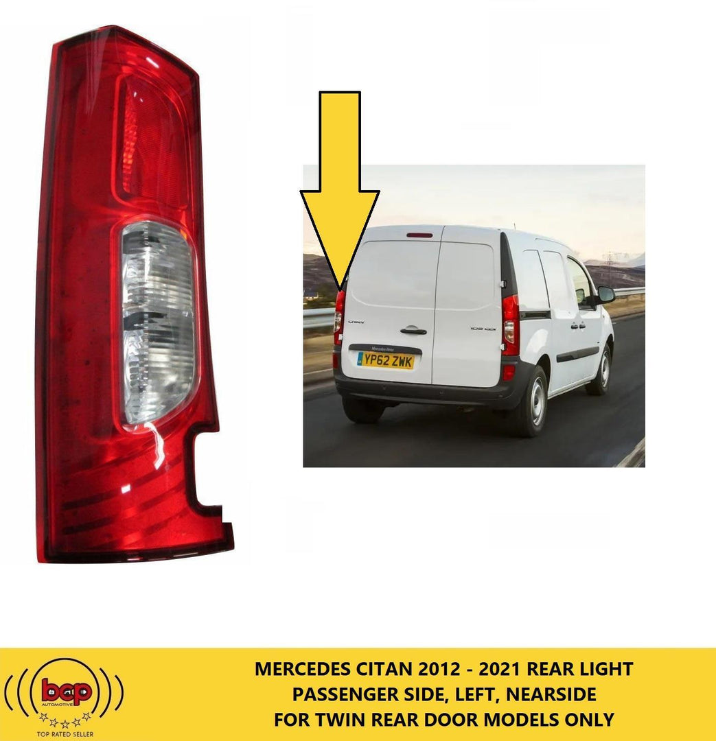 MERCEDES CITAN 2012 - 2022 REAR BACK TAIL LIGHT LAMP PASSENGER LEFT BARN DOOR