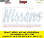Load image into Gallery viewer, RENAULT MEGANE AND SCENIC 2002 ON CONDENSOR