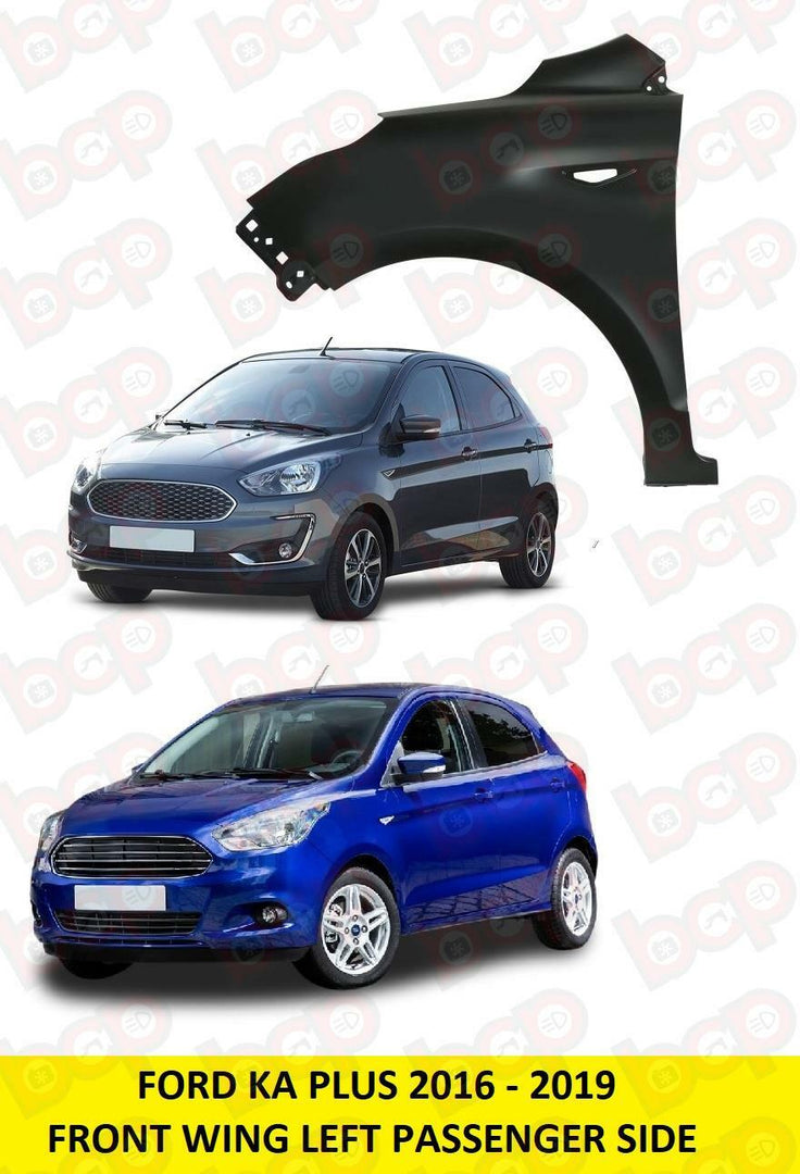 FORD KA PLUS 2016 – 2019 FRONT WING LEFT PASSENGER SIDE N/S INSURANCE APPROVED