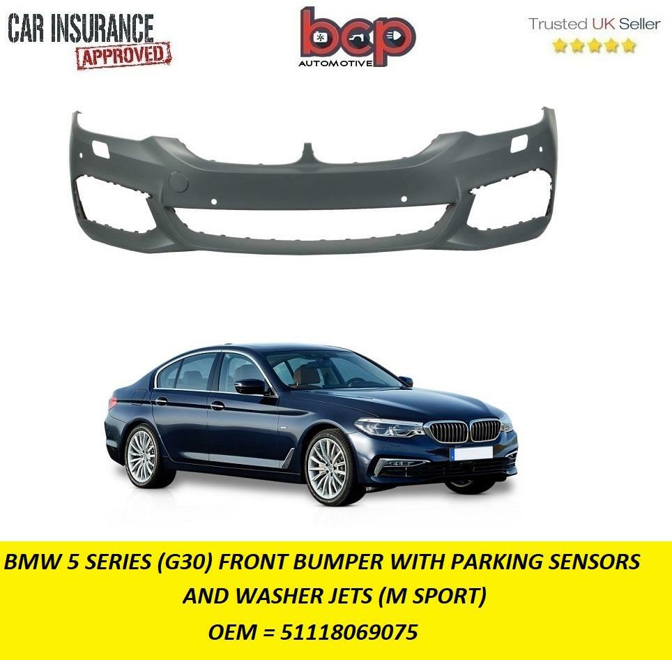 BMW 5 SERIES G30 2017 - 2020 FRONT BUMPER PRIMED  SENSOR & WASHER HOLE  M SPORT