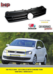 VW POLO 2009 - 2014 FRONT MAIN GRILLE BLACK WITH CHROME 6R0853651C OEM SPEC
