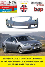 Load image into Gallery viewer, VAUXHALL INSIGNIA 2009 -2013 FRONT BUMPER PRIMED WITH 4 PDC HOLES &amp; WASHER JET
