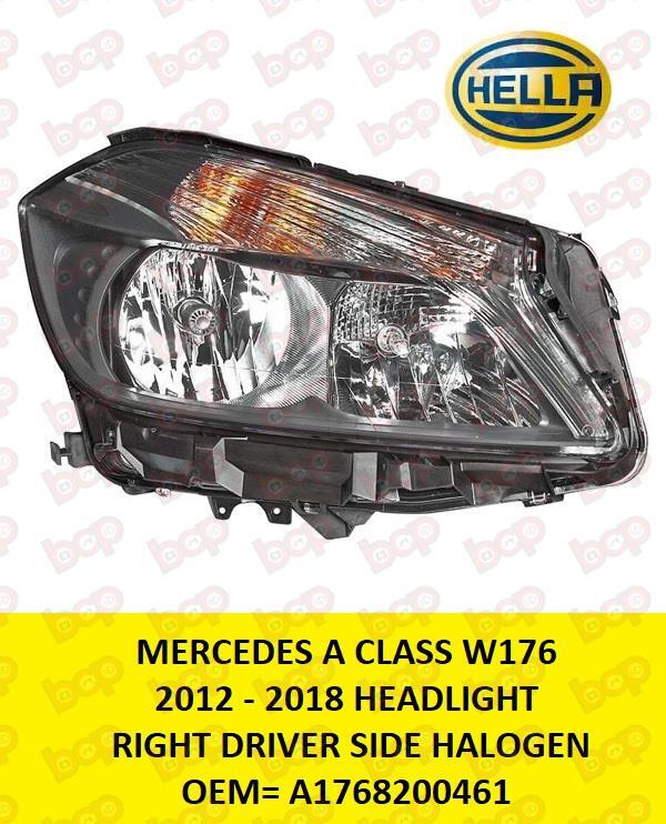 MERCEDES A CLASS W176 2012 - 2018 HEADLIGHT LAMP CHROME HALOGEN DRIVERS HELLA